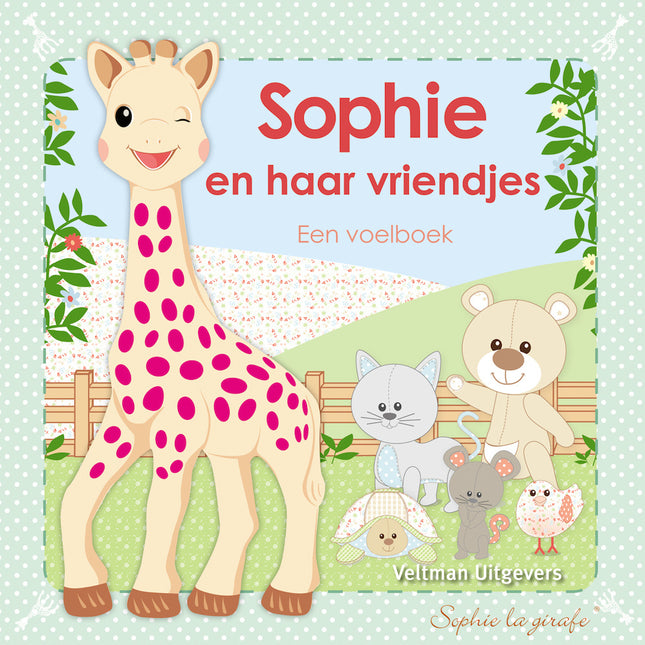 Sophie the Giraffe Baby Book Feeling Book: Sophie i jej przyjaciele